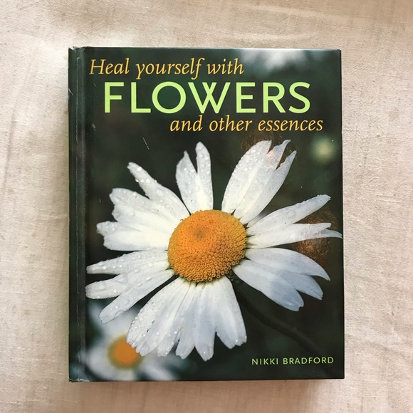 Other - Heal Yourself With Flowers Book